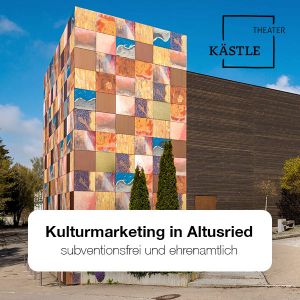 Eventbild für den Vortrag "Kulturmarketing in Altusried". Zu sehen ist das Logo des Theaterkästle in Altusried und der Vortragsname auf einem Foto Theatherkästle.